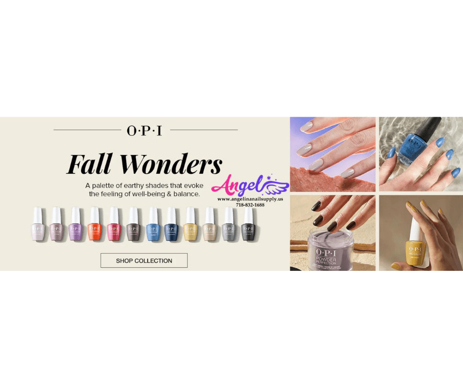 OPI Fall Wonders Collection | Fall 2022 - Angelina Nail Supply NYC