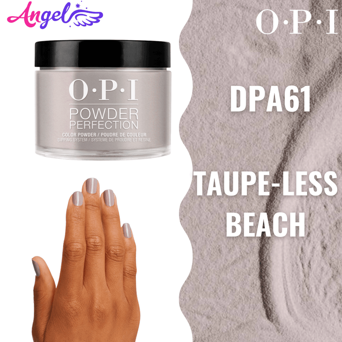OPI Dip Powder DP A61 Taupe-Less Beach - Angelina Nail Supply NYC