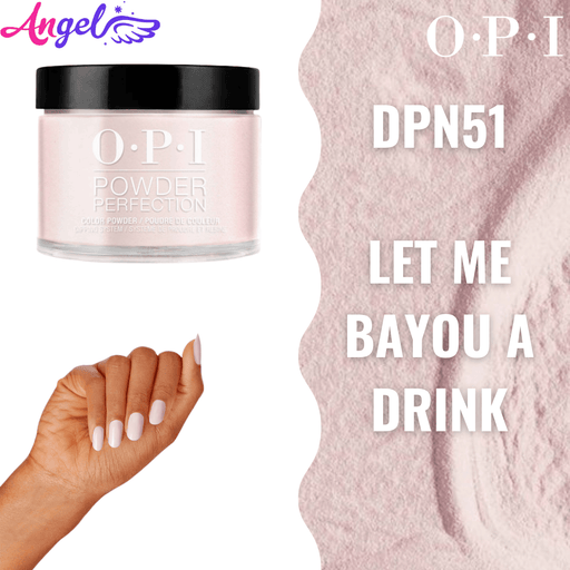 OPI Dip Powder DP N51 Let Me Bayou A Drink - Angelina Nail Supply NYC