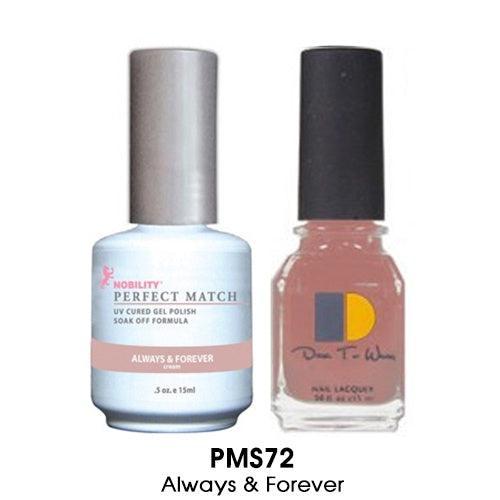 Perfect Match Gel Duo PMS 072 ALWAYS & FOVEVER - Angelina Nail Supply NYC